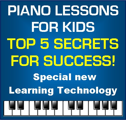 piano lessons for kids - screts for success