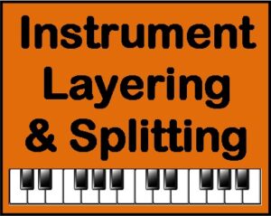 Instrument layering & split
