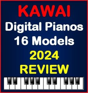 Kawai Piano Review 2024 - 16 models