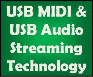 USB MIDI and audio streaming technology