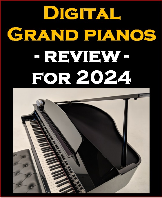 Digital grand pianos - 2024
