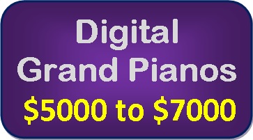 Digital Grand Pianos - $5000 to $7000