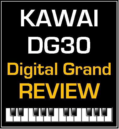 Kawai DG30 Review