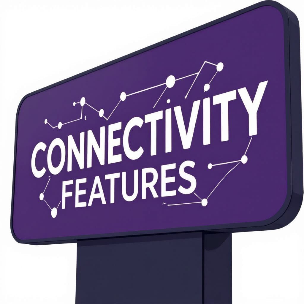 Connectivity features