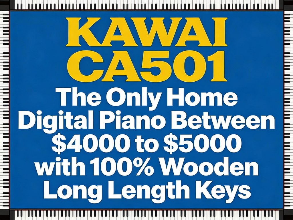 Kawai CA501 sign 