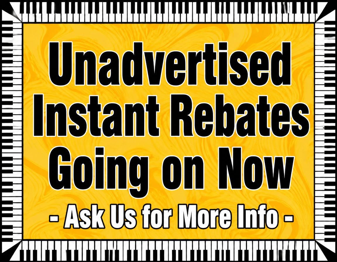 Unadvertised instant rebates on digital pianos