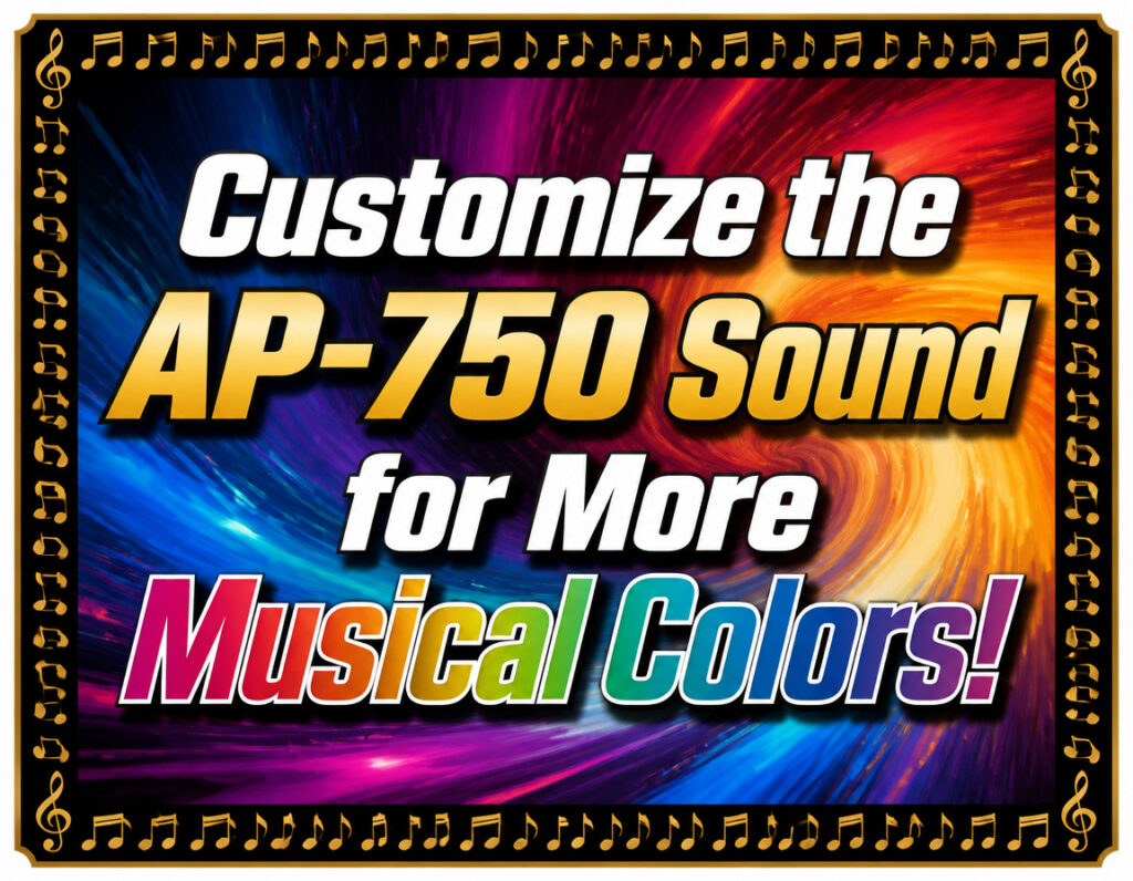 Customize the AP-750 piano cound